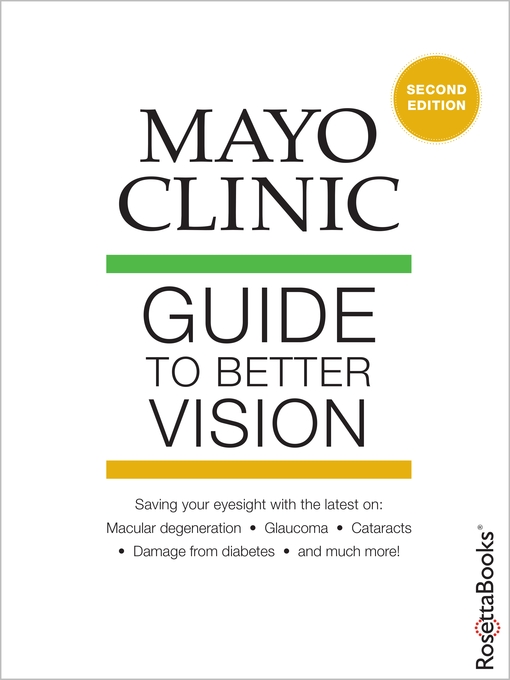 Title details for Mayo Clinic Guide to Better Vision by Mayo Clinic - Available